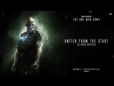 Radical Redemption & Hard Driver - United From The Start (HQ Official)