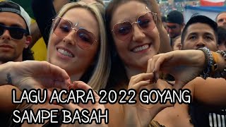 Download lagu Lagu Acara 2022 || Goyang Sampe Basah || mp3