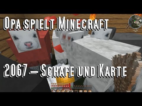 Opa spielt Minecraft 2067 – Schafe und Karte