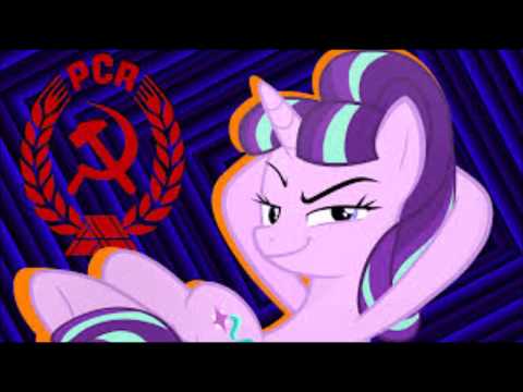 Starlight Glimmer Communist  ( Anthem )