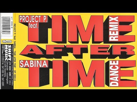 Project P. feat. Sabina - Time After Time