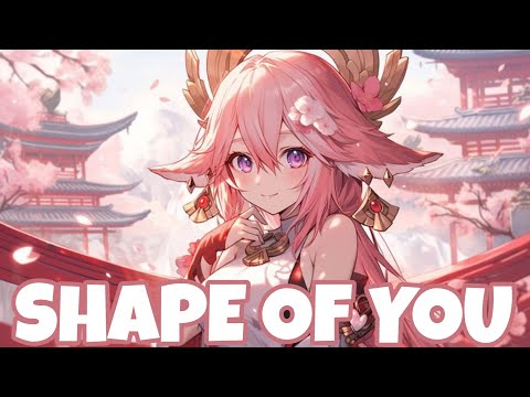 Ed Sheeran - Shape Of You (8D Audio) (Nightcore)