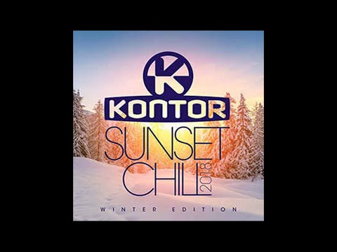 Kontor Sunset Chill 2018   Winter Edition Mix