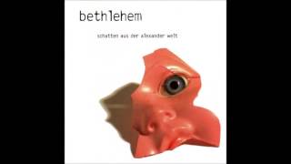 Bethlehem - Schatten Aus Der Alexander Welt