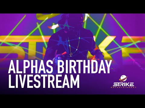 DJ Alpha | STRIKE Entertainment Center – ALPHAS BIRTHDAY - 03.12.