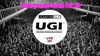 Underground Island Charts Vol. 16 (Techno) by Duben De Fresh - Aug 2015
