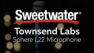 Video thumbnail for Townsend Labs Sphere L22 Microphone Modeling System Overview by Sweetwater