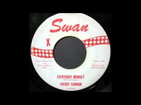 FREDDY CANNON - EVERYBODY MONKEY