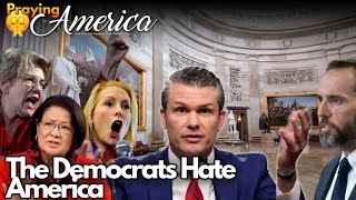 PFL-The Democrats Hate America - Praying for America - Jan. 14, 2025