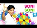 Soni Soni - Full Song | Mohabbatein | Shah Rukh Khan | Uday Chopra | Jugal Hansraj | Jimmy Shergill