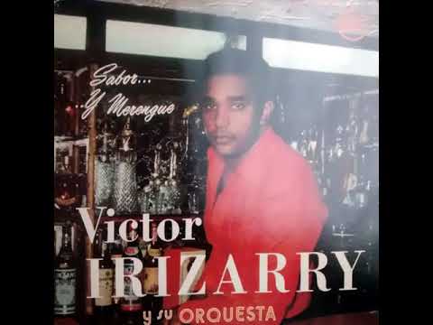 Víctor Irizarry - Y si la Mama (1982)