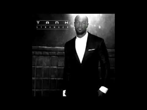 Tank - If That’s What It Takes - (STRONGER)