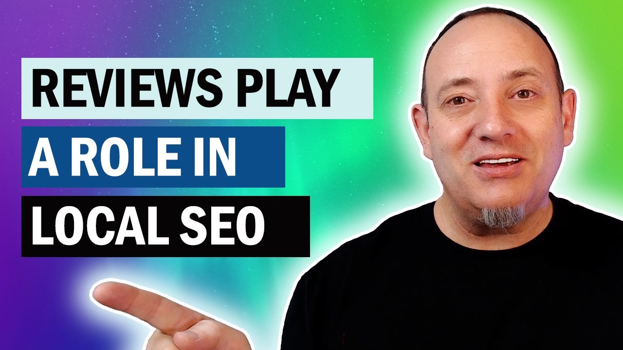 Reviews Play a Role in Local SEO