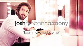 Josh Groban - I Can&#39;t Make You Love Me (Official Audio)