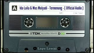 Download lagu Ida Laila & Mus Mulyadi - Termenung - [  Audio ] mp3