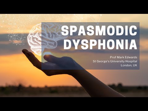 Laryngeal or Spasmodic Dysphonia | DYSTONIA FACTS | Prof Mark Edwards