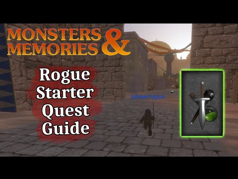 Rogue Starter Quest Guide - Monsters and Memories