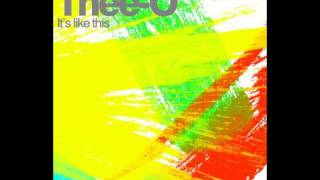 Thee-O - It's Like This (Federico Giust Remix)