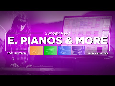 Sunday Keys for Ableton 2021 - EPs, Soundbeds and more