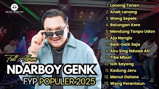 Download lagu PALING DICARI FYP VIRAL KOMPILASI NDARBOY GENK TERBARU‼️FULL ALBUM TERBARU 2025 | #ndarboygenk mp3 Download lagu PALING DICARI FYP VIRAL KOMPILASI NDARBOY GENK TERBARU‼️FULL ALBUM TERBARU 2025 | #ndarboygenk mp3