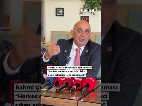 'Herkes seçimin sonunda birinci çıkan arkadaşı içine sindirecek'