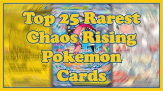 The RAREST & Most EXPENSIVE Chaos Rising Pokémon Cards! 💰✨