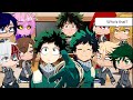 Mha Forgotten Deku AU React To Deku