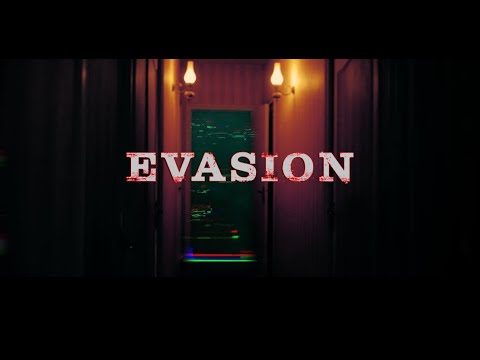 Evasion - Antoine R