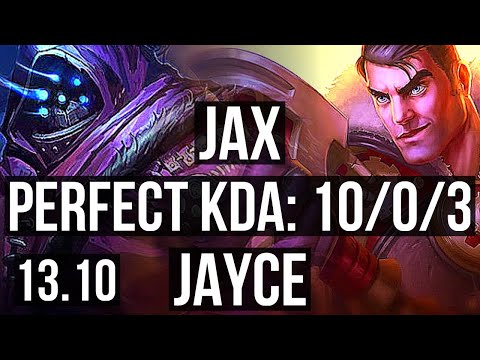 JAX vs JAYCE (TOP) | 10/0/3, 8 solo kills, Legendary, 1.2M mastery, 400+ games | KR Master | 13.10