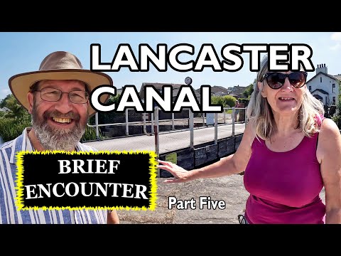 417. Carnforth by Narrowboat - Part Five
