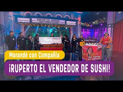 ¡Ruperto el vendedor de sushi! - Morandé con Compañía 2018