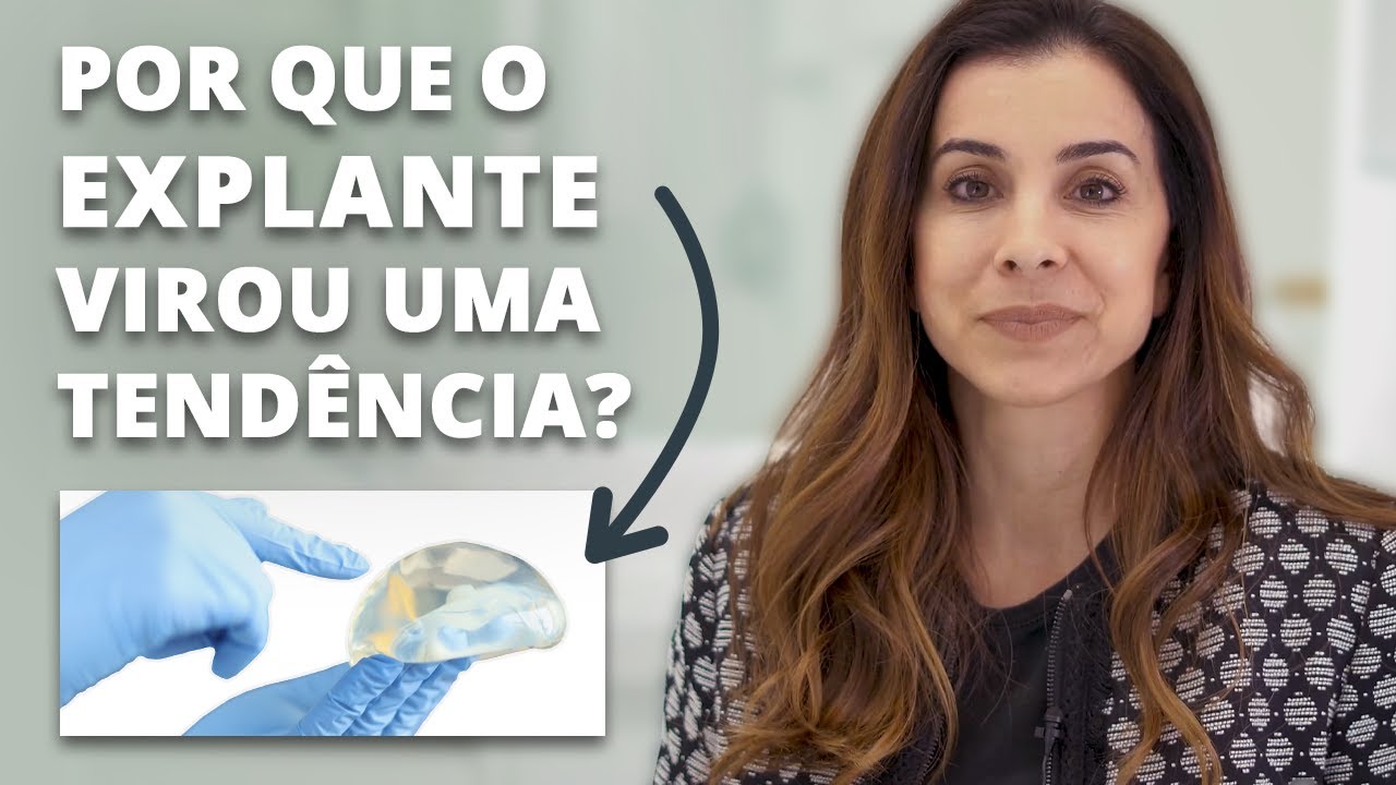 Próteses de mama: Por que o explante de silicone virou uma tendência?