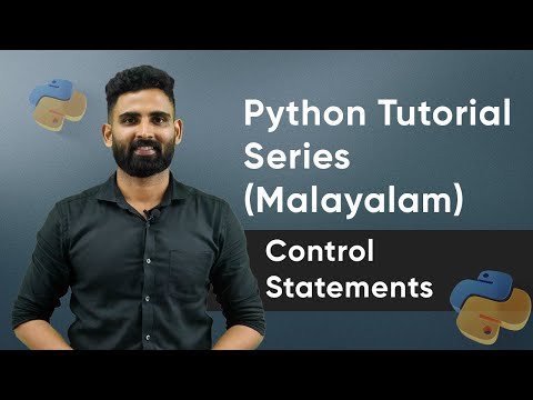 Part 9 Python Control Statements Python Malayalam Tutorial Series