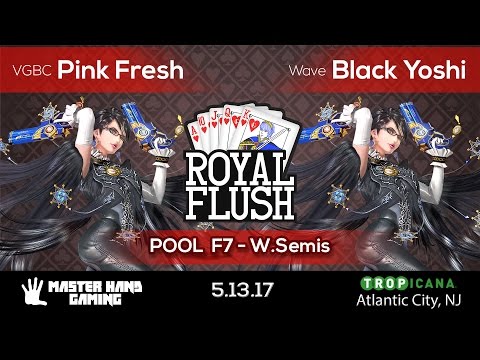 Royal Flush - VGBC | Pink Fresh vs. Wave | Black Yoshi - Pool F7 W.Semis