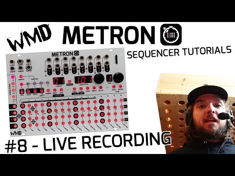 WMD METRON TUTORIAL #8 - Recording