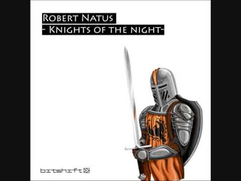 Robert Natus - Knights of the Night [bitsp002]