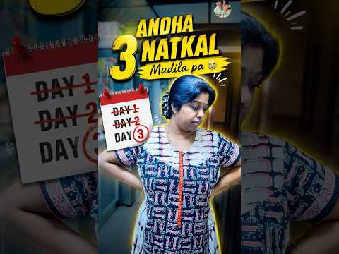 Andha 3 naatkal mudilanga 🥹 #shorts #minivlog