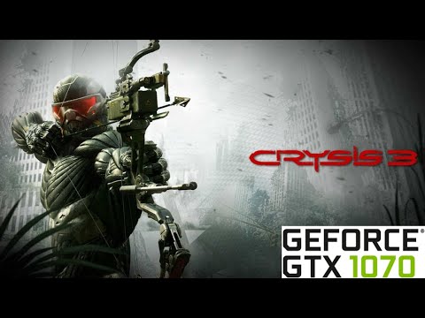 Crysis 3 gameplay GTX 1070 1080p 60FPS Very High Quality