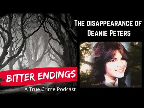 Episode 16: The Disappearance of Deanie Peters