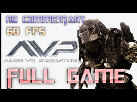 Aliens VS Predator | Predator Campaign| Full Game Walkthrough | No Commentary