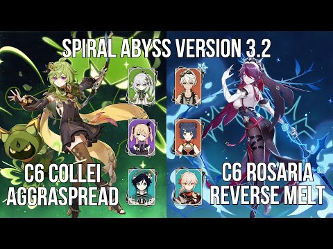 C6 Collei Aggraspread - C6 Rosaria Reverse Melt | 3.2 Spiral Abyss Floor 12 | Genshin Impact