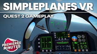 SimplePlanes VR - Gameplay Oculus | Meta Quest 2