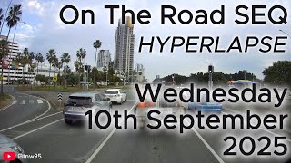 On the Road SEQ (Hyperlapse) - Wednesday 10th September 2025