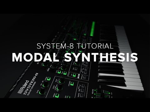 Roland SYSTEM-8 How-To: Modal Synthesis