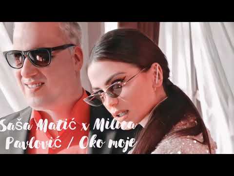 Saša Matić x Milica Pavlović /Oko moje tekst🥰