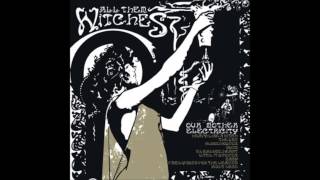 All them witches-  Right hand