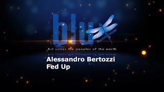 jazz Alessandro Bertozzi Fed Up
