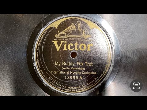 My Buddy-Fox Trot (Walter Donaldson)