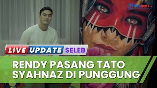 Rendy Kjaernett Selingkuh Level Pro, Berani Tato Wajah Syahnaz dan Diketahui Istri: Belum Puas Anda?