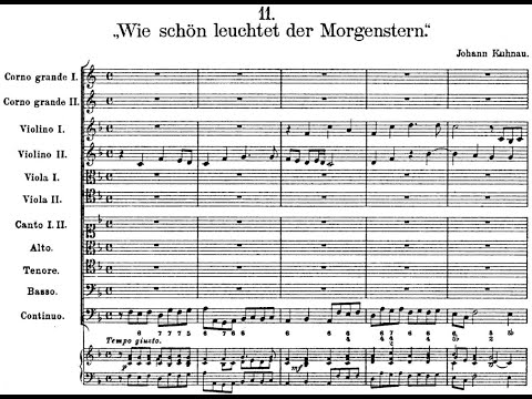 Johann Kuhnau - Cantata: Wie schön leuchtet der Morgenstern. {w/ score.}